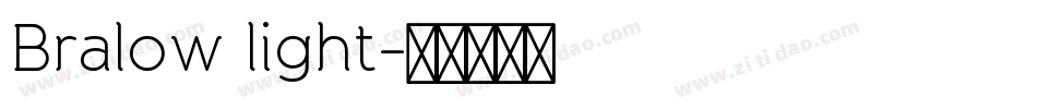 Bralow light字体转换